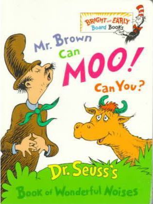 Mr Brown Can Moo! Can You?